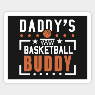 Daddy's Basketball buddy Sticker